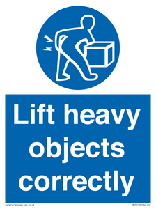 Lift heavy objects correctly